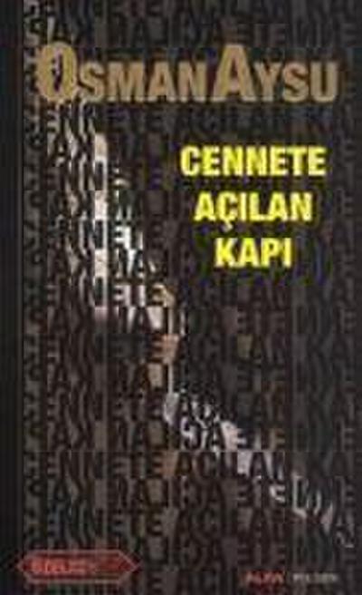 Cennete Acilan Kapi Cep Boy
