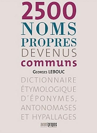 2500 noms propres devenus communs