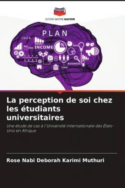 La perception de soi chez les étudiants universitaires