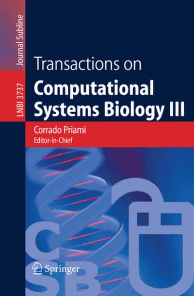 Transactions on Computational Systems Biology III. Vol.3