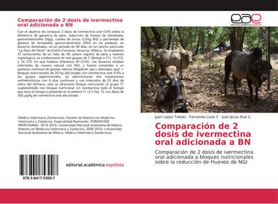 Comparación de 2 dosis de ivermectina oral adicionada a BN