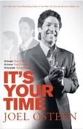 It’s Your Time