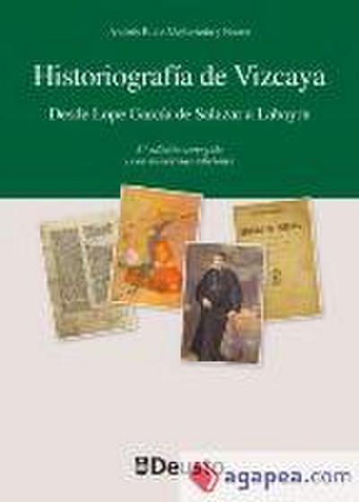 Mañaricua y Nuere, A: Historiografía de Vizkaia : desde Lope