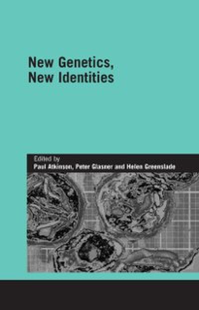New Genetics, New Identities