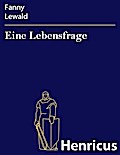 Eine Lebensfrage