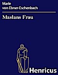 Maslans Frau