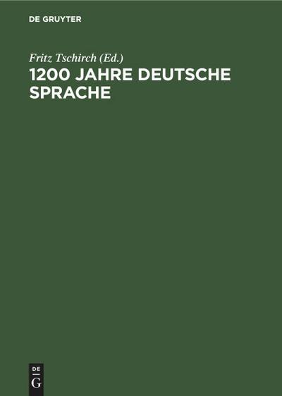 1200 Jahre deutsche Sprache