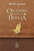 Orando com a Bíblia - eBook