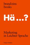 Marketing in Leichter Sprache von Holger Fröhlich | Ebook