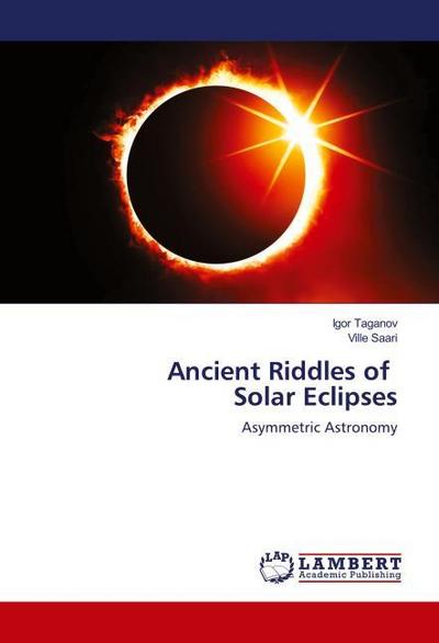 Ancient Riddles of Solar Eclipses