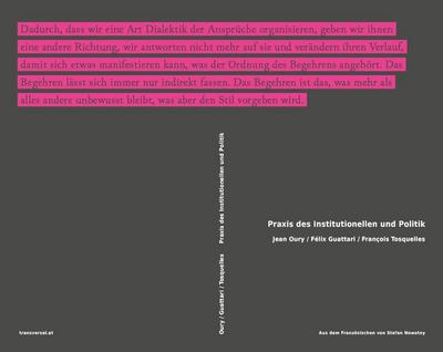 Praxis des Institutionellen und Politik