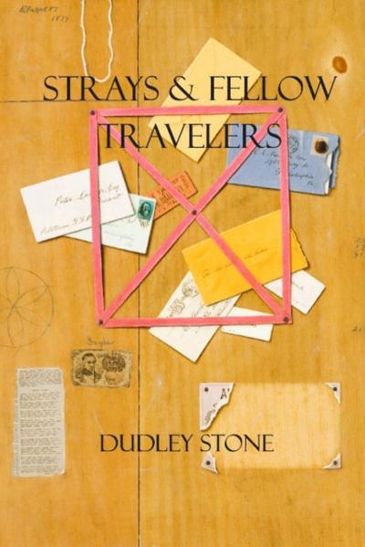 Strays & Fellow Travelers