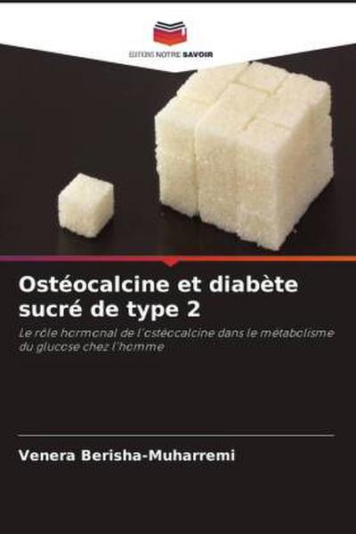 Ostéocalcine et diabète sucré de type 2