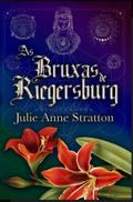 As Bruxas de Riegersburg