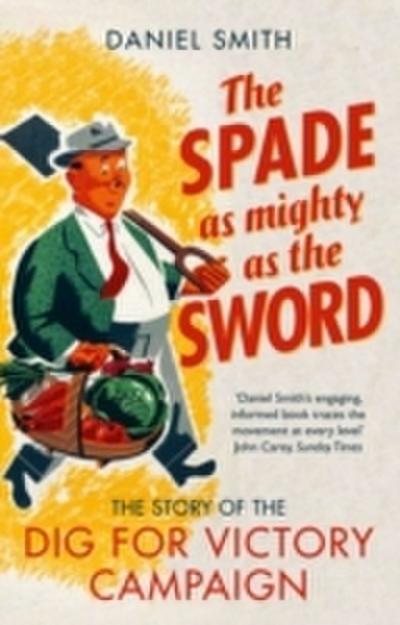 Spade as Mighty as the Sword
