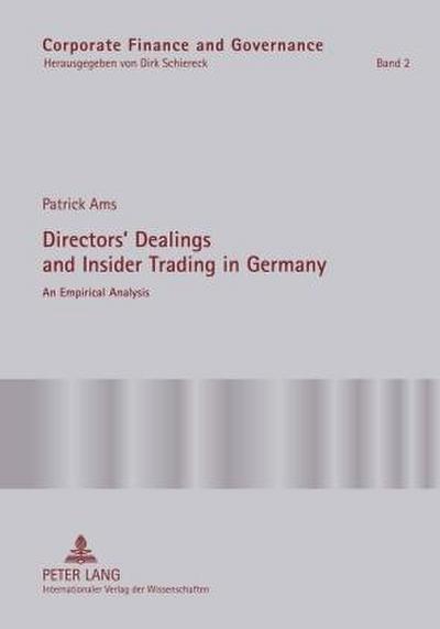 Directors¿ Dealings and Insider Trading in Germany