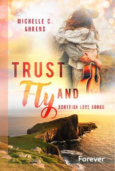 Trust and Fly