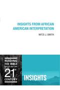 Insights from African American Interpretation