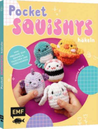 Pocket-Squishys häkeln - Kleine Plüschtiere für Squishmallow- und Micromallow-Fans