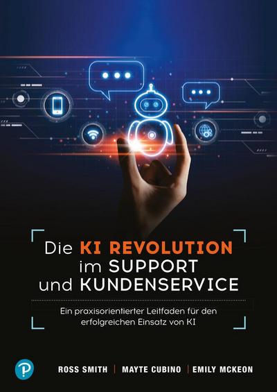 Smith, R: KI-Revolution im Support und Kundenservice
