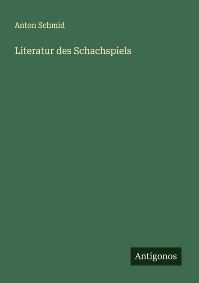 Literatur des Schachspiels