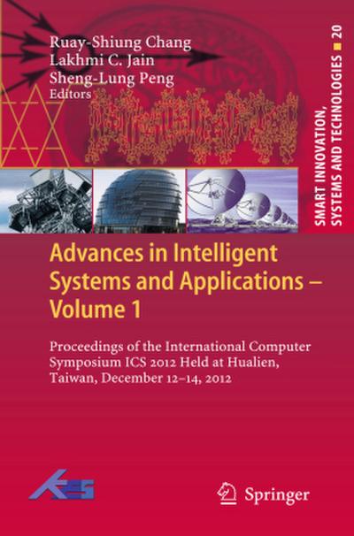 Advances in Intelligent Systems and Applications - Volume 1