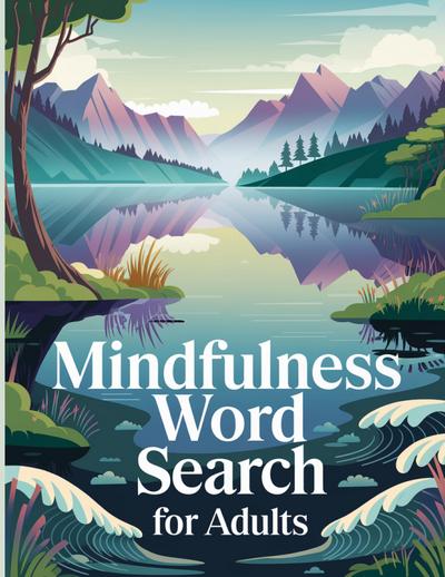 Mindfulness Word Search Book for Adults