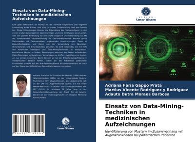 Einsatz von Data-Mining-Techniken in medizinischen Aufzeichnungen