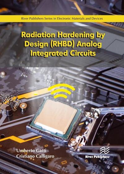 RADIATION HARDENING BY DESIGN