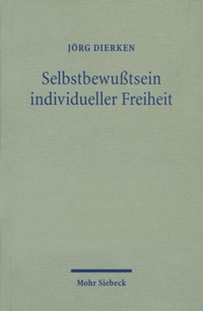 Selbstbewußtsein individueller Freiheit