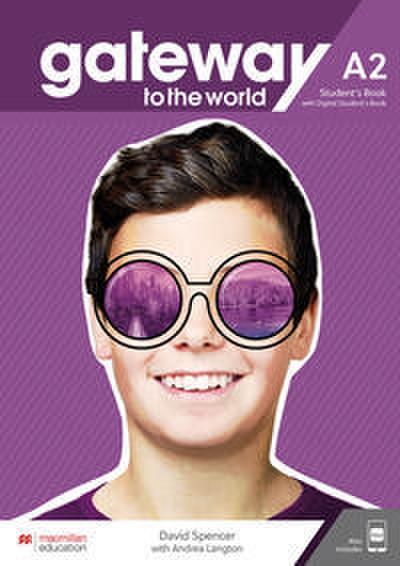 Gateway to the world A2. Student’s Book + DSB + App