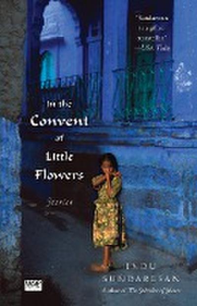 In the Convent of Little Flowers