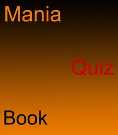 Mania Quiz Book