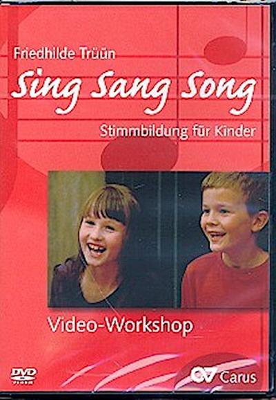 Friedhilde Trüün: Sing Sang Song. Workshop DVD