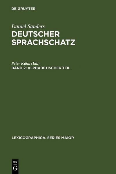 Deutscher Sprachschatz. Alphabetischer Teil