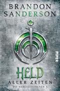 Held aller Zeiten von Brandon Sanderson | Ebook
