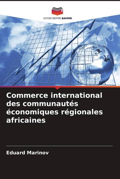 Commerce international des communautés économiques régionales africaines