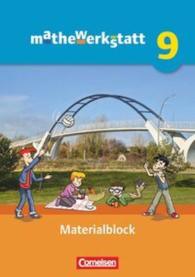 Mathewerkstatt - Mittlerer Schulabschluss - Allgemeine Ausgabe - 9. Schuljahr