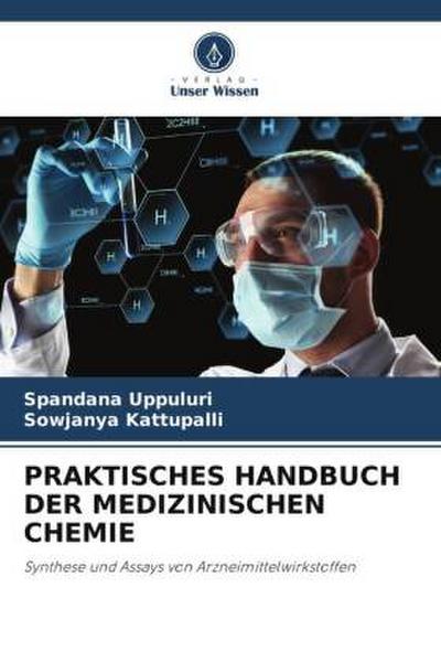 PRAKTISCHES HANDBUCH DER MEDIZINISCHEN CHEMIE