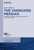 The Vanguard Messiah