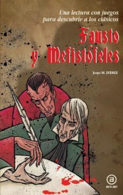 Fausto y Mefistófeles