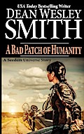 A Bad Patch of Humanity (Seeders Universe)
