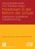 Paradoxien in der Reform der Schule