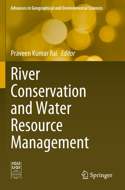 River Conservation and Water Resource Management