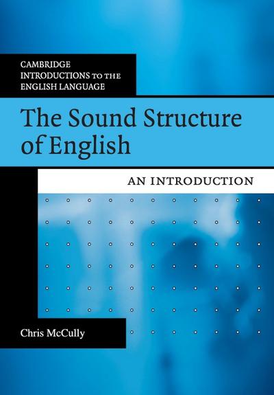 The Sound Structure of English