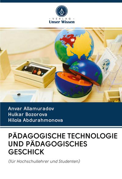PÄDAGOGISCHE TECHNOLOGIE UND PÄDAGOGISCHES GESCHICK