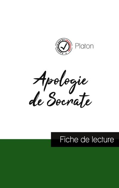 Apologie de Socrate de Platon (fiche de lecture et analyse complète de l’oeuvre)