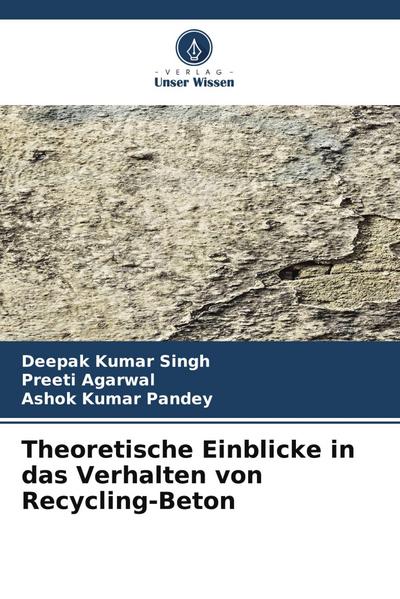 Theoretische Einblicke in das Verhalten von Recycling-Beton