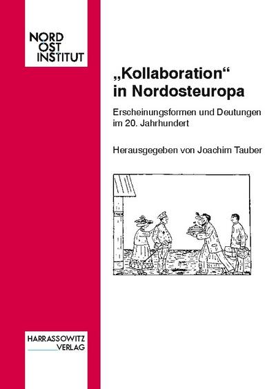"Kollaboration" in Nordosteuropa