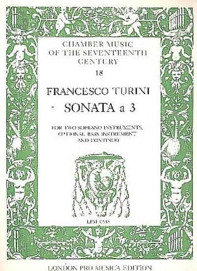 Sonata a 3 for 2 soprano instruments,optional bass instrument and continuo